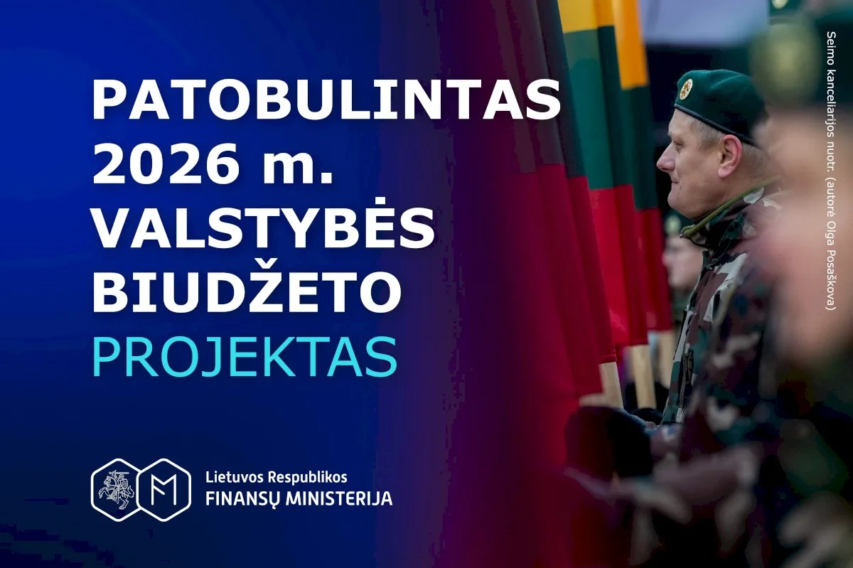 Vyriausybė pritarė patobulintam 2026-2028 metų valstybės biudžeto projektui