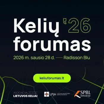 „Kelių forumas’26“ suburs kelių sektoriaus profesionalus Vilniuje