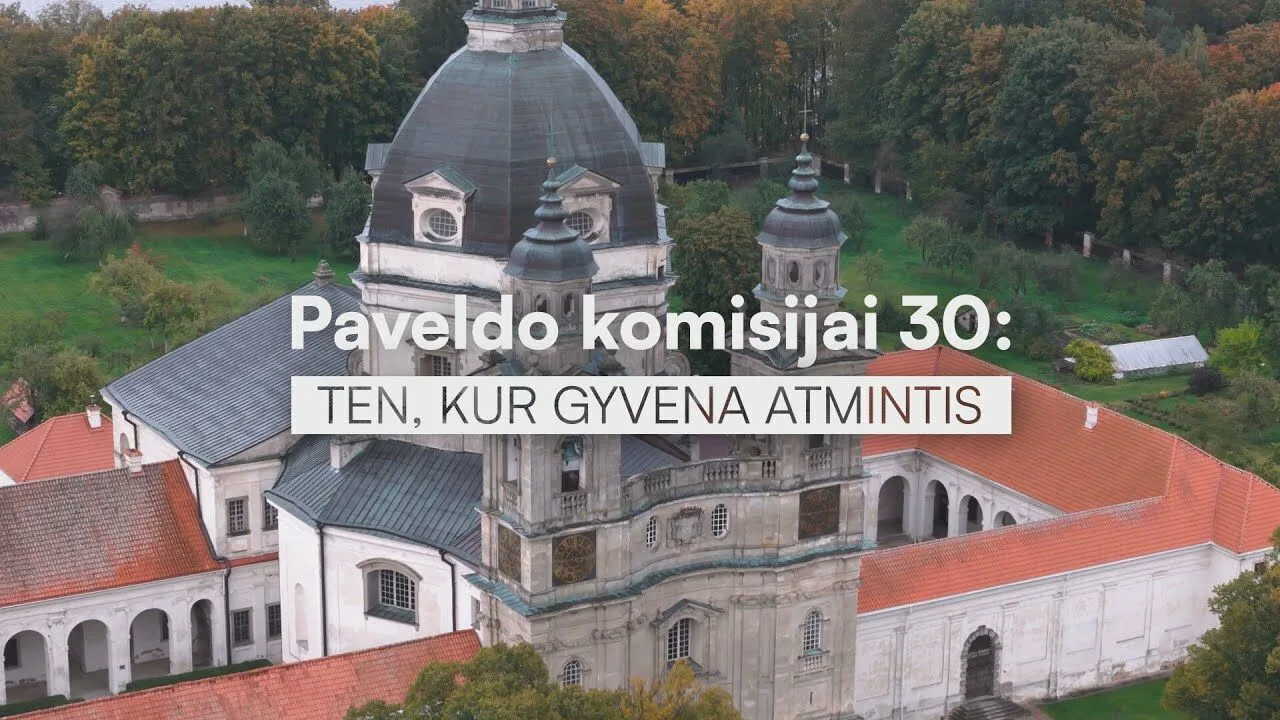 Dokumentinis filmas „Paveldo komisijai – 30: ten, kur gyvena atmintis“